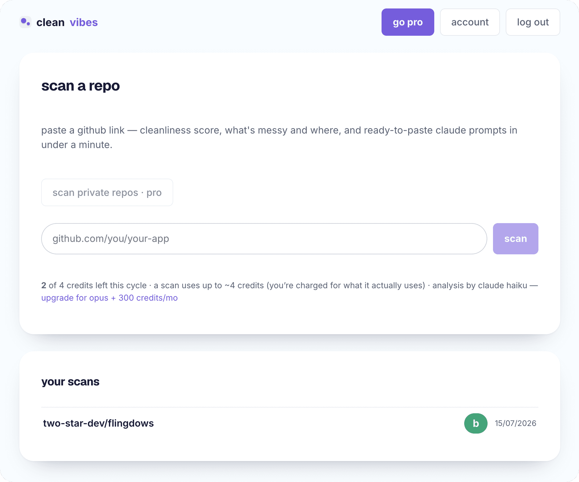 the quality·vibes dashboard: paste a github link for a cleanliness score, what's messy and where, and ready-to-paste claude prompts